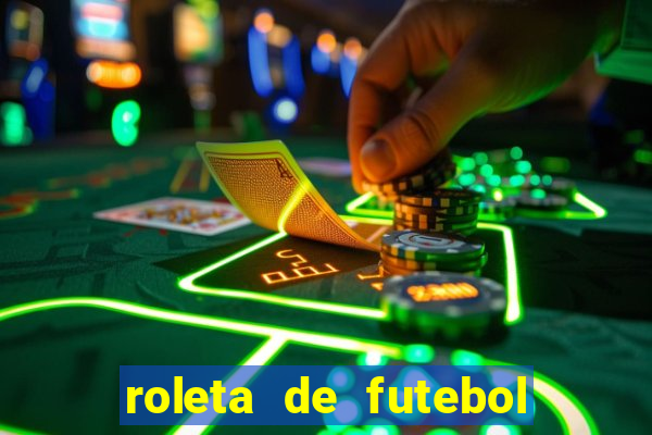 roleta de futebol carreira roleta